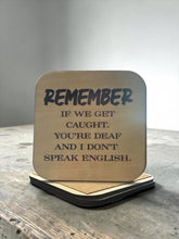 Load image into Gallery viewer, Funny Wood Coasters with Cork Backing | Sarcastic Drink Coasters | 4x4 Printed Wooden Coaster | Funny Gift | Western Home Bar Decor
