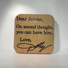 Load image into Gallery viewer, Funny Wood Coasters with Cork Backing | Sarcastic Drink Coasters | 4x4 Printed Wooden Coaster | Funny Gift | Western Home Bar Decor
